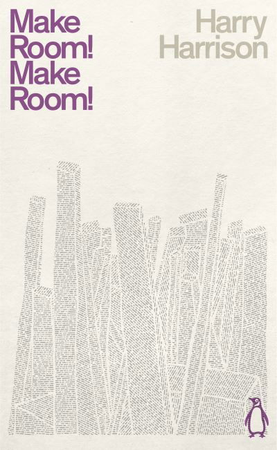 Make Room! Make Room! - Penguin Science Fiction - Harry Harrison - Books - Penguin Books Ltd - 9780241507704 - June 3, 2021