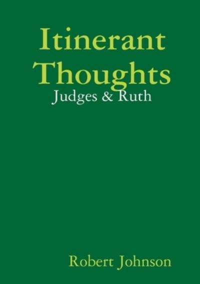 Cover for Robert Johnson · Itinerant Thoughts (Paperback Book) (2019)