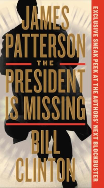 Cover for James Patterson · The President Is Missing: A Novel [Large print] (Bok) (2018)