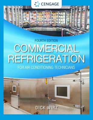 Cover for Wirz, Dick (Refrigeration Training Services, LLC) · Commercial Refrigeration for Air Conditioning Technicians (Hardcover Book) (2021)