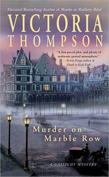 Murder on Marble Row (Gaslight Mystery) - Victoria Thompson - Książki - Berkley - 9780425198704 - 7 czerwca 2005