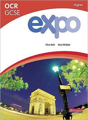 Cover for Clive Bell · Expo OCR GCSE French Higher Student Book - OCR Expo GCSE French (Pocketbok) (2009)