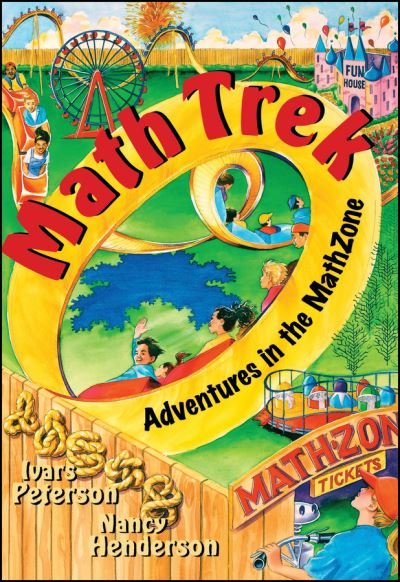 Cover for Ivars Peterson · Math Trek: Adventures in the Math Zone (Paperback Book) (1999)