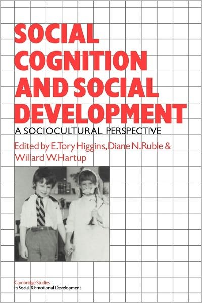 Cover for Chris Higgins · Social Cognition and Social Development: A Sociocultural Perspective - Cambridge Studies in Social and Emotional Development (Paperback Bog) (1985)