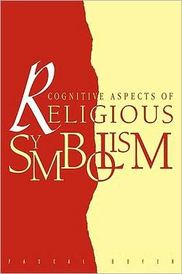 Cover for Pascal Boyer · Cognitive Aspects of Religious Symbolism (Paperback Bog) (2008)