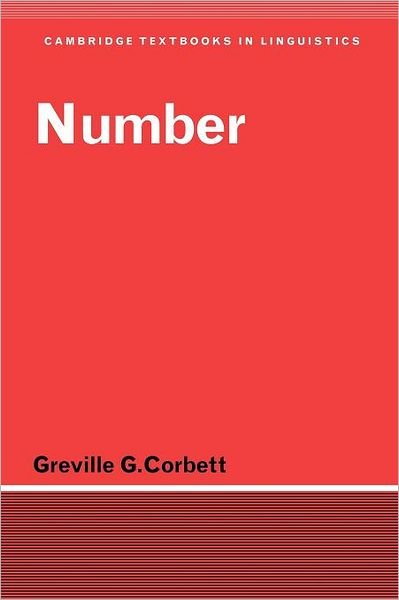 Cover for Corbett, Greville G. (University of Surrey) · Number - Cambridge Textbooks in Linguistics (Paperback Book) (2000)