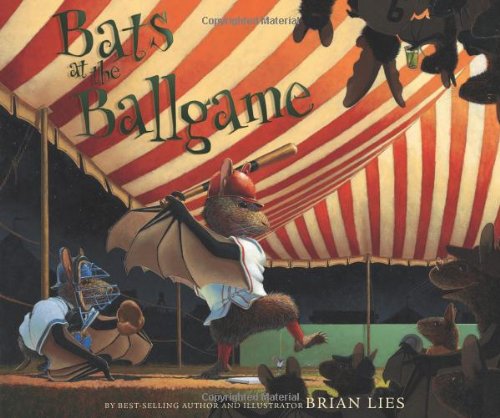 Cover for Brian Lies · Bats at the Ballgame - A Bat Book (Hardcover Book) [First edition] (2010)