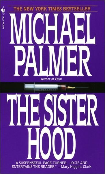 Cover for Michael Palmer · The Sisterhood (Paperback Bog) (1994)