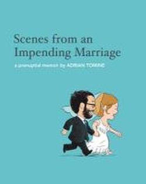 Cover for Adrian Tomine · Scenes from an Impending Marriage: a prenuptial memoir (Hardcover bog) [Main edition] (2011)