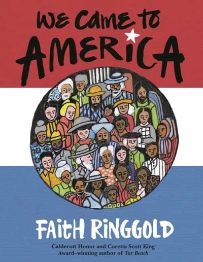 Cover for Faith Ringgold · We Came to America (Taschenbuch) (2022)
