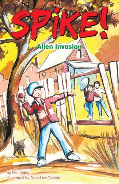 Alien Invasion - Phil Kettle - Książki - Brolly Books - 9780648555704 - 8 stycznia 2019