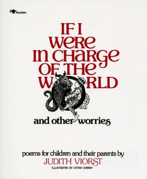 Cover for Judith Viorst · If I Were in Charge of the World and Other Worries: Poems for Children and Their Parents (Paperback Book) [Reprint edition] (1984)