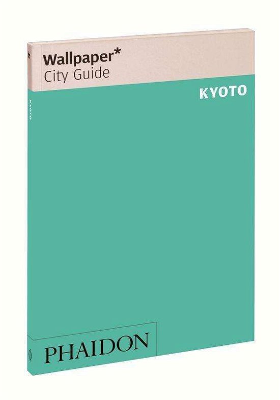 Cover for Wallpaper · City Guide Kyoto 2016 (Bok) (2016)