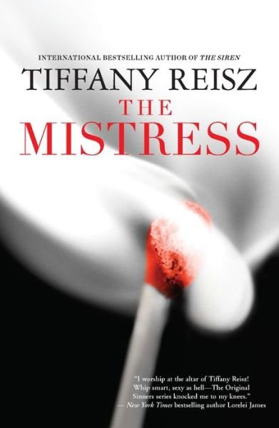 Cover for Tiffany Reisz · The Mistress (Pocketbok) [Original edition] (2013)
