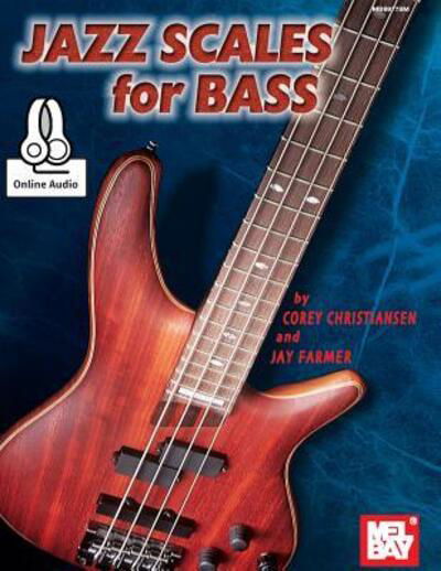 Cover for Corey Christiansen · Jazz Scales For Bass Book With Online Audio (Buch) (2015)