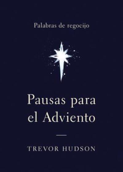 Cover for Trevor Hudson · Pausas para el Adviento (N/A) (2018)