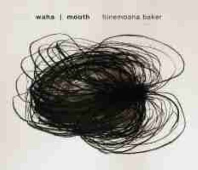 Cover for Hinemoana Baker · Waha / Mouth (Paperback Book) (2014)
