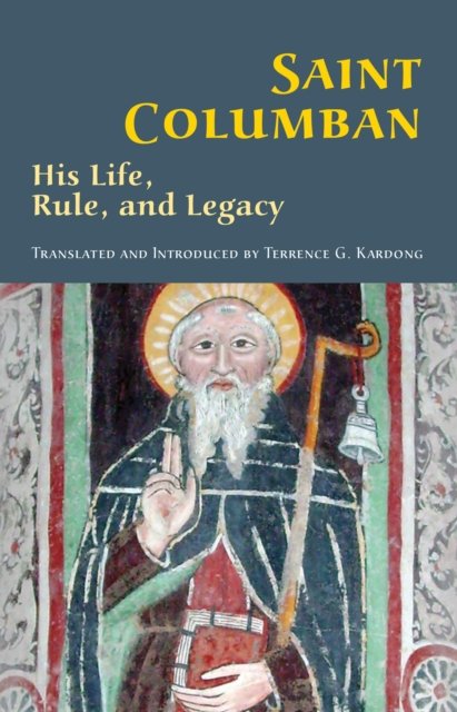 Cover for Terrance G. Kardong OSB · Saint Columban (Taschenbuch) (2017)