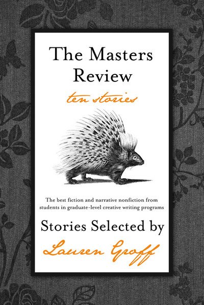Cover for Lauren Groff · The Master's Review (Bok) (2012)