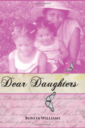 Cover for Bonita L. Williams · Dear Daughters: Bonita L. Williams (Paperback Book) (2012)