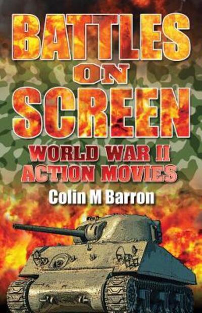 Cover for Colin M Barron · Battles on Screen (Paperback Book) (2017)