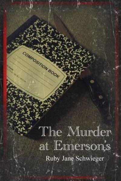 Cover for Ruby Jane Schwieger · The Murder at Emerson's (Taschenbuch) (2017)