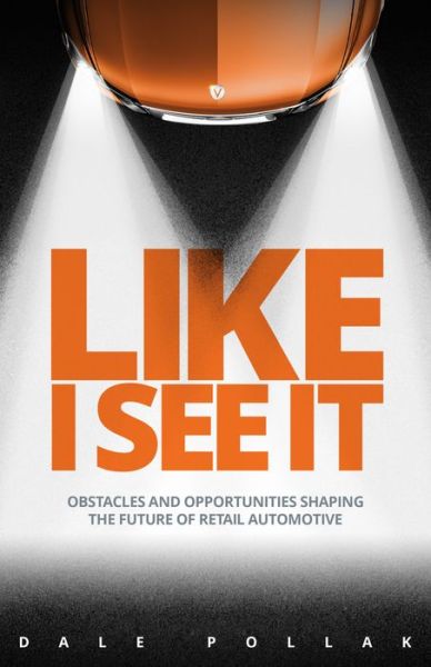 Cover for Dale Pollak · Like I see it (Book) (2017)