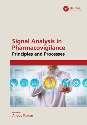 Signal Analysis in Pharmacovigilance: Principles and Processes (Inbunden Bok) (2024)