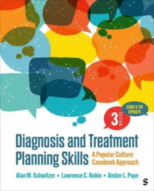 Diagnosis and Treatment Planning Skills: A Popular Culture Casebook Approach - Alan M. Schwitzer - Bücher - SAGE Publications Inc - 9781071862704 - 23. September 2024