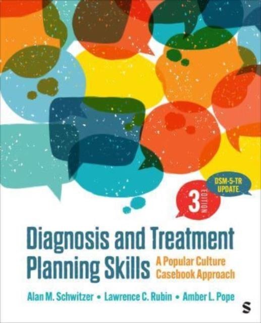 Alan M. Schwitzer · Diagnosis and Treatment Planning Skills: A Popular Culture Casebook Approach (Paperback Book) [3 Revised edition] (2024)