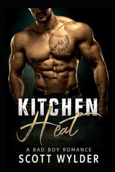 Cover for Scott Wylder · Kitchen Heat (Paperback Book) (2019)