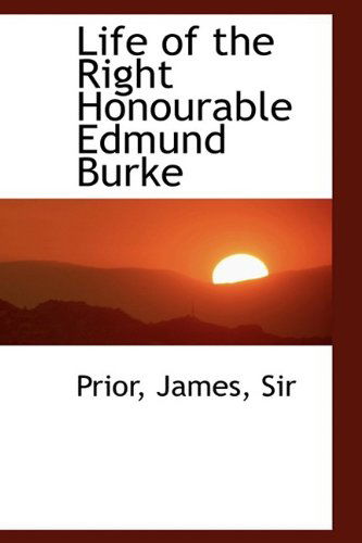 Cover for James Prior · Life of the Right Honourable Edmund Burke (Paperback Book) (2009)