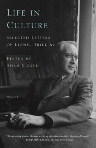 Cover for Lionel Trilling · Life in Culture: Selected Letters of Lionel Trilling (Paperback Book) (2019)