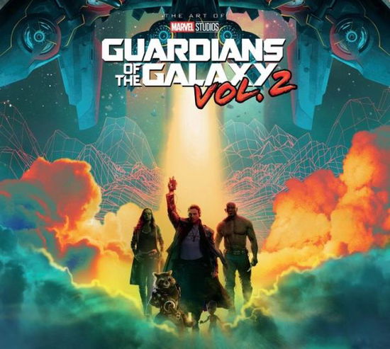 Cover for Jacob Johnston · Marvel's Guardians Of The Galaxy Vol. 2: The Art Of The Movie (Hardcover Book) (2017)