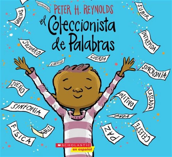 Cover for Peter H. Reynolds · El Coleccionista de Palabras (The Word Collector) (Paperback Book) (2018)