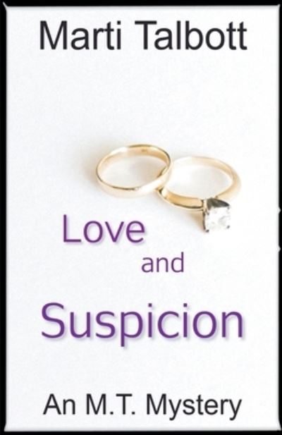 Cover for Marti Talbott · Love and Suspicion (Paperback Book) (2020)