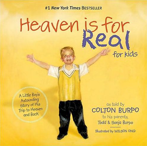 Cover for Todd Burpo · Heaven is for Real for Kids: A Little Boy's Astounding Story of His Trip to Heaven and Back (Hardcover Book) [Gift edition] (2011)