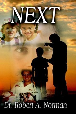 Cover for Dr Robert A. Norman · Next (Paperback Book) (2003)
