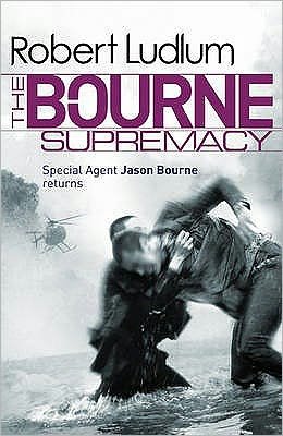 Cover for Robert Ludlum · The Bourne Supremacy - JASON BOURNE (Paperback Book) (2010)