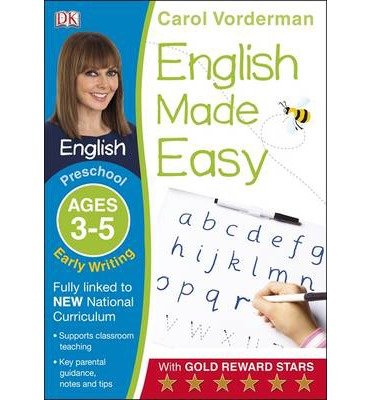 Cover for Carol Vorderman · English Made Easy Early Writing Ages 3-5 Preschool - Made Easy Workbooks (Paperback Book) (2014)
