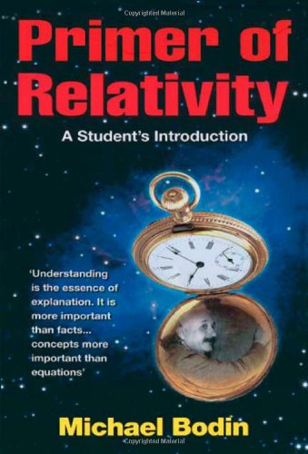 Cover for Michael Bodin · Primer of Relativity: a Student's Introduction (Paperback Book) [Student edition] (2006)