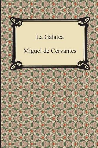 Cover for Miguel De Cervantes · La Galatea (Pocketbok) (2014)