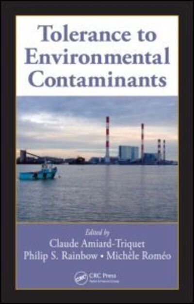 Cover for Claude Amiard-triquet · Tolerance to Environmental Contaminants (Hardcover Book) (2011)