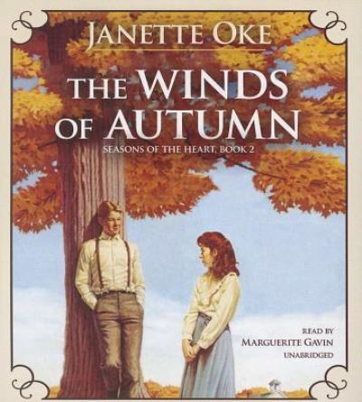 The Winds of Autumn - Janette Oke - Music - Blackstone Audiobooks - 9781441755704 - July 1, 2012