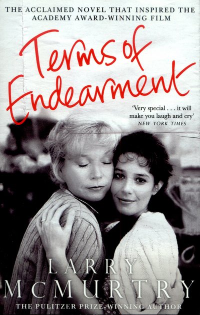 Terms of Endearment - Larry McMurtry - Books - Pan Macmillan - 9781447274704 - October 8, 2015