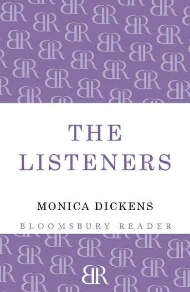 Cover for Monica Dickens · The Listeners (Pocketbok) (2013)