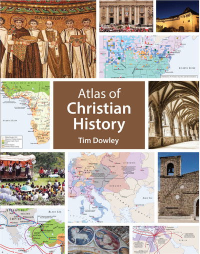 Cover for Tim Dowley · Atlas of Christian History (Paperback Book) (2016)