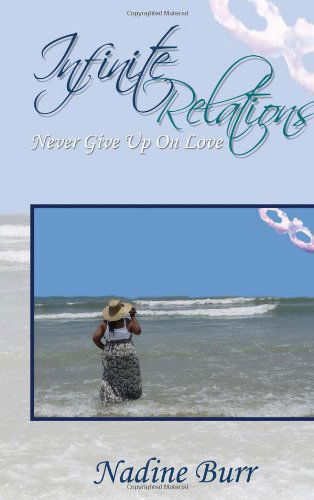 Cover for Nadine Burr · Infinite Relations (Hardcover Book) (2010)