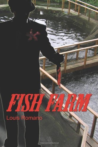 Cover for Louis Romano · Fish Farm (Taschenbuch) (2011)