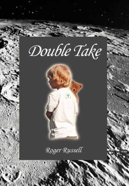 Cover for Roger Russell · Double Take (Hardcover Book) (2012)